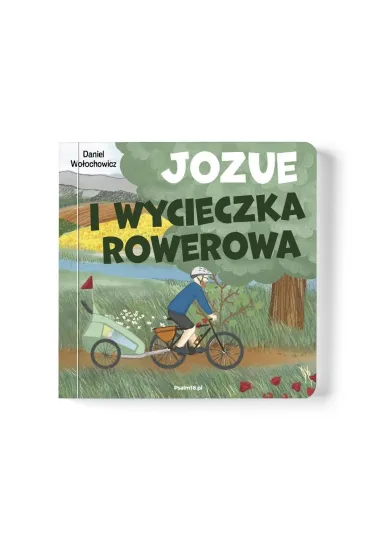 Jozue i wycieczka rowerowa - Daniel  Wo�ochowicz