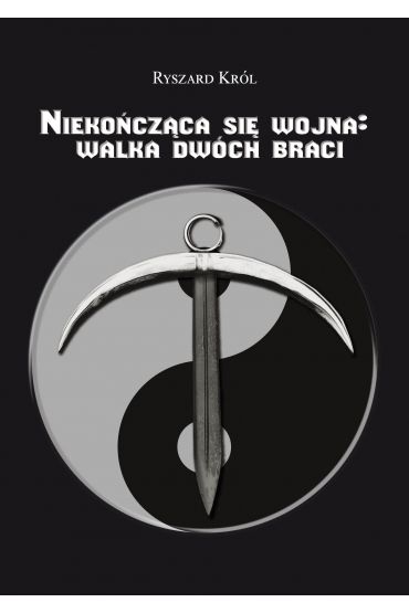 Niekończąca się wojna: walka dwóch braci