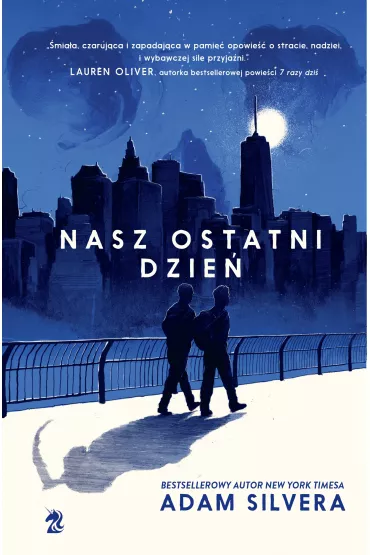 eBook Nasz ostatni dzie mobi epub - Adam Silvera