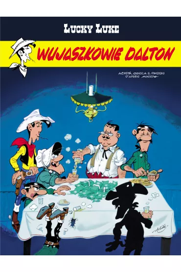 Wujaszkowie Dalton. Lucky Luke. Tom 78 - Jacques Pessis, Laurent Gerra, Herv� Darmenton