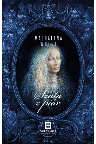 Szata z pi�r. Moc Korzeni. Tom 2 - Magdalena  Wolff