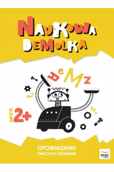 Opowiadanki �wiczymy m�wienie naukowa demolka - Magdalena Marczewska