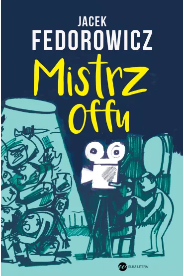 Mistrz offu - Jacek Fedorowicz