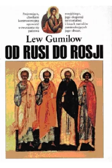 Od Rusi do Rosji - Lew Gumilow