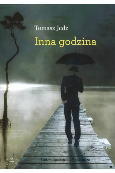 Inna godzina - Tomasz  Jedz
