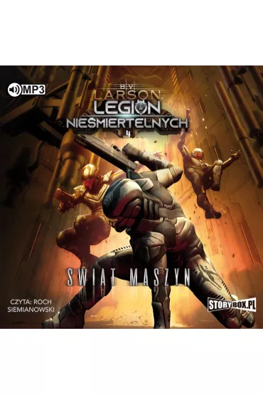 Audiobook wiat maszyn. Legion Niemiertelnych. Tom 4 CD - Brian V. Larson