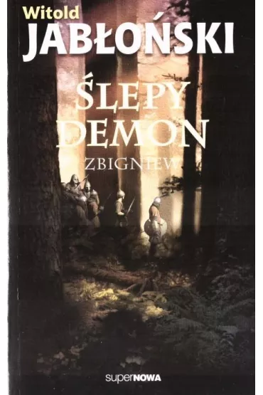 �lepy demon. Zbigniew. Tom 2 - Witold Jab�o�ski