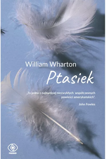 Ptasiek - William Wharton