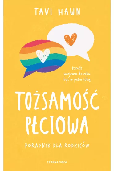 To�samo�� p�ciowa. Poradnik dla rodzic�w - Tavi Hawn