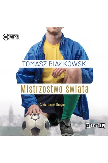Audiobook Mistrzostwo �wiata CD - Tomasz Bia�kowski