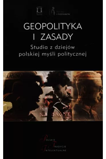 Geopolityka i zasady - Jacek Kloczkowski