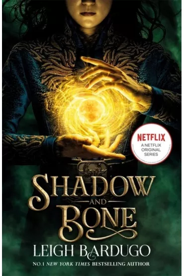 Shadow and Bone. 2021 ed - Leigh Bardugo