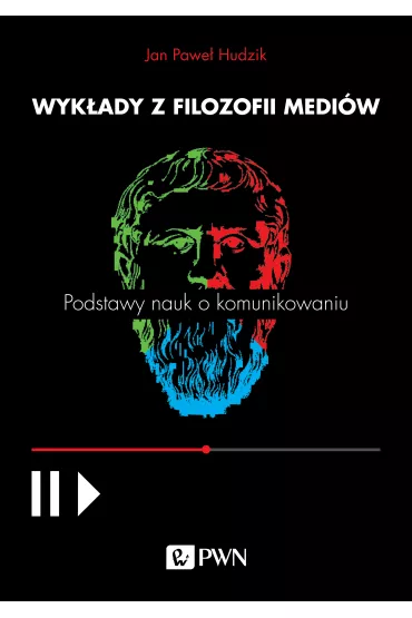 Wyk�ady z filozofii medi�w - Jan Pawe� Hudzik
