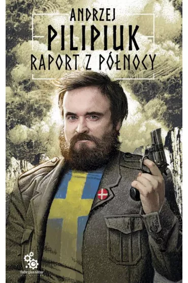 Raport z P�nocy - Andrzej Pilipiuk