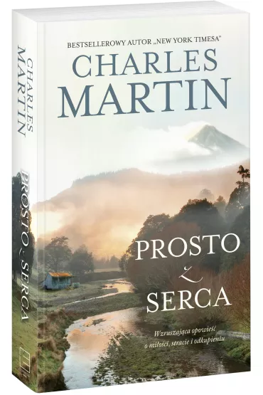 Prosto z serca - Charles Martin