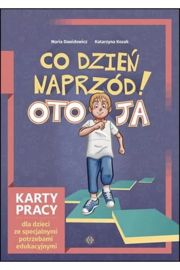 Co dzie� naprz�d! Oto ja - Katarzyna Kozak, Maria Dawidowicz