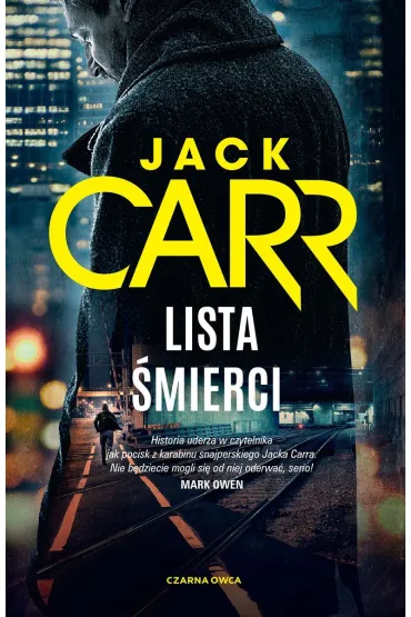 Lista �mierci. James Reece. Tom 1 - Jack  Carr