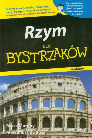 Rzym dla bystrzak�w - Murphy Bruce, Rosa Alessandra