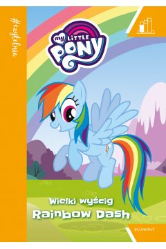 #Czytelnia. My Little Pony. Wielki wycig Rainbow Dash. Poziom 1