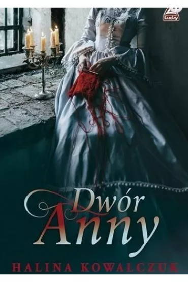 Dw�r Anny - Halina Kowalczuk
