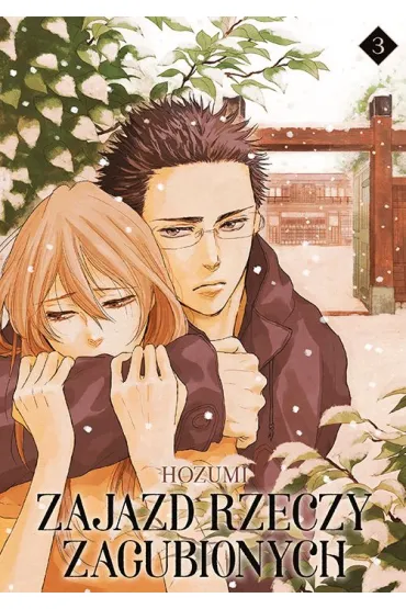 Zajazd rzeczy zagubionych. Tom 3 - Hozumi