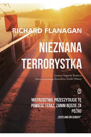 Nieznana terrorystka - Richard Flanagan