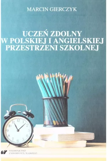 Ucze� zdolny w polskiej i angielskiej.. - Marcin  Gierczyk