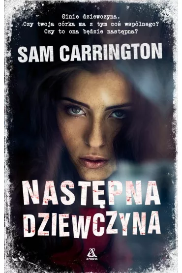Nast�pna dziewczyna - Sam Carrington