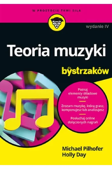 Teoria muzyki dla bystrzak�w - Holly Day, Michael Pilhofer, MM