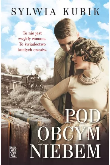 Pod obcym niebem - Sylwia Kubik