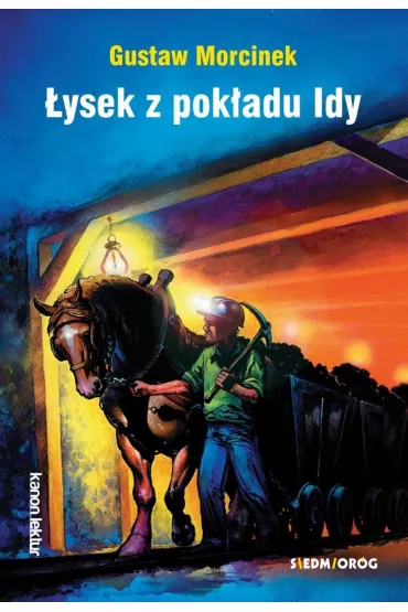 �ysek z pok�adu Idy - Gustaw Morcinek