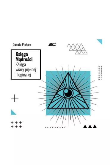 Audiobook Ksi�ga M�dro�ci. Ksi�ga wiary pi�knej... CD - Danuta Piekarz
