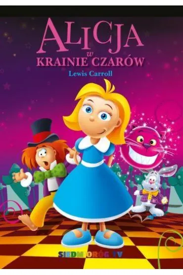 Alicja w krainie czar�w - Lewis Carroll