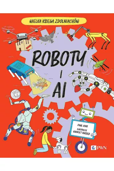 Roboty i AI - Russell Harriet, Paul  Virr
