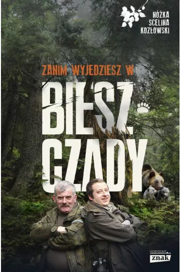 Zanim wyjedziesz w Bieszczady - Maciej Koz�owski