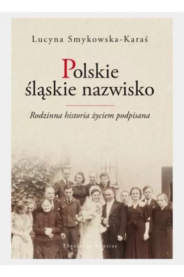 Polskie �l�skie nazwisko - Lucyna Smykowska-Kara�