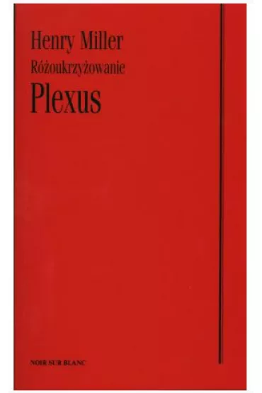 Plexus - Henry Miller