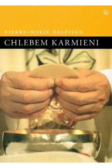 Chlebem karmieni - Delfieux Pierre-Marie