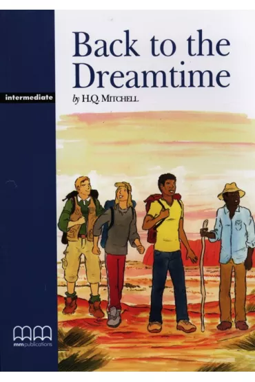 Back to the Dreamtime - H. Q. Mitchell