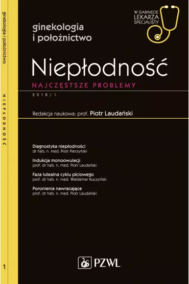Niep�odno��. Najcz�stsze problemy. Ginekologia i po�o�nictwo. W gabinecie lekarza specjalisty - Piotr Lauda�ski