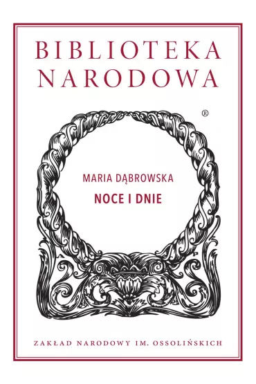 Tomy 1-2. Biblioteka Narodowa - Maria D�browska