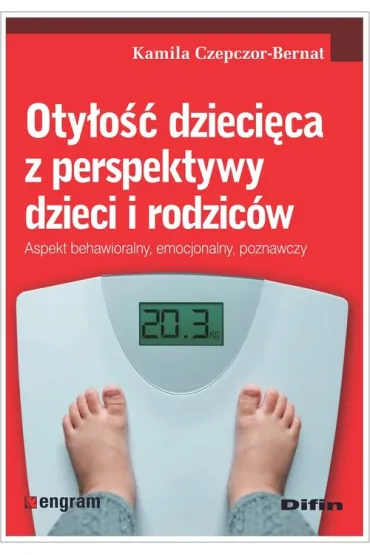 Oty�o�� dzieci�ca z perspektywy dzieci i rodzic�w - Kamila  Czepczor-Bernat