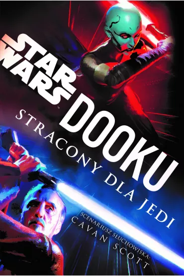 Star Wars. Dooku. Stracony dla Jedi - Scott Cavan