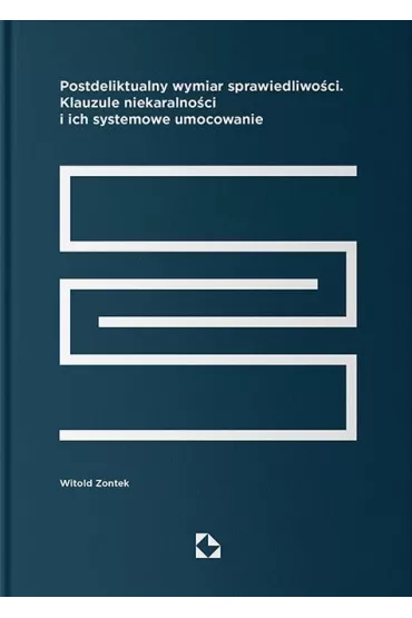 Postdeliktualny wymiar sprawiedliwo�ci - Witold Zontek