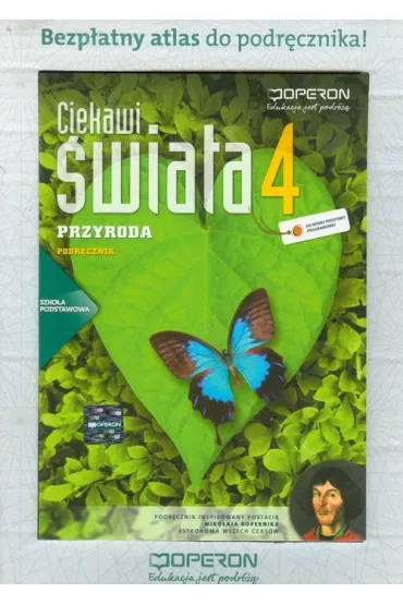 Ciekawi �wiata. Przyroda 4. Podr�cznik + atlas. Szko�a podstawowa - Ma�gorzata Augustowska, Ma�gorzata Gajewska