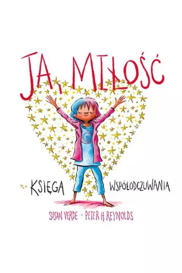 Ja, mio. Ksiga wspodczuwania - Peter H. Reynolds, Susan  Verde