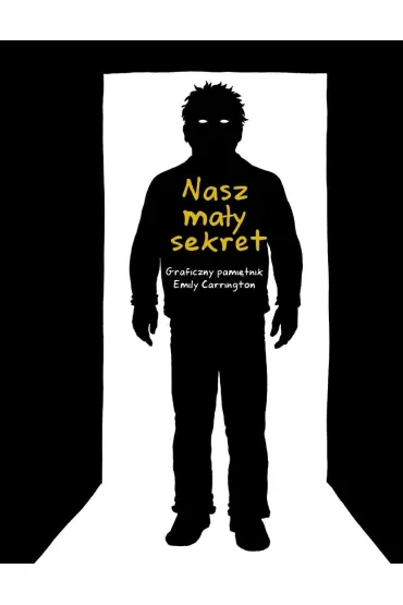 Nasz ma�y sekret - Emily  Carrington