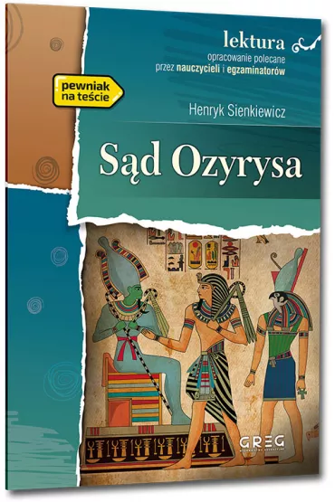 S�d Ozyrysa. Lektura z opracowaniem - Henryk Sienkiewicz