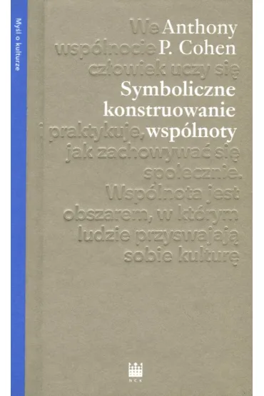 Symboliczne konstruowanie wsp�lnoty - A P Cohen