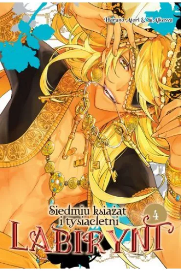 Siedmiu ksi���t i tysi�cletni labirynt. Tom 4 - Haruno Atori, Yu Aikawa